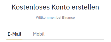 Binance-Konto mit E-Mail oder Handynummer erstellen